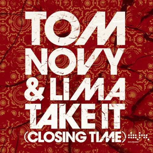 Tom Novy feat. Lima - Take It